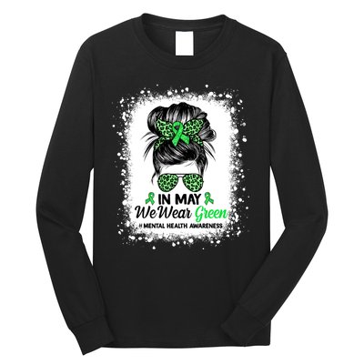 In May We Wear Green Mental Health Awareness Messy Bun Long Sleeve Shirt