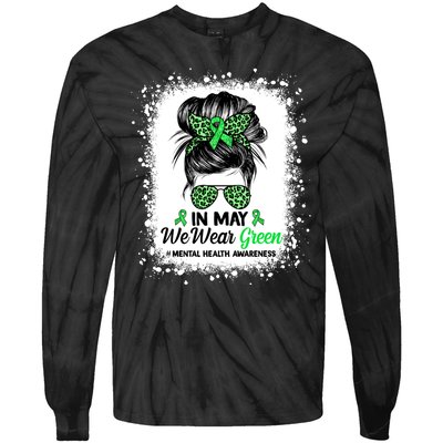 In May We Wear Green Mental Health Awareness Messy Bun Tie-Dye Long Sleeve Shirt