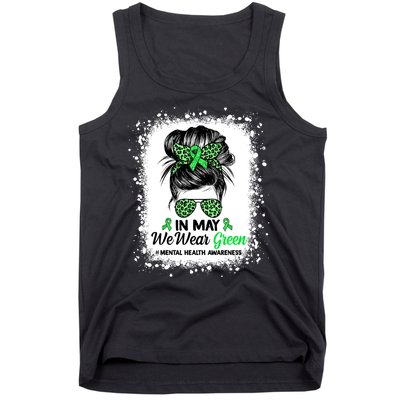 In May We Wear Green Mental Health Awareness Messy Bun Tank Top