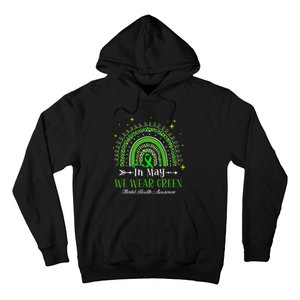 In May We Wear Green Rainbow Mental Health Awareness  Hoodie