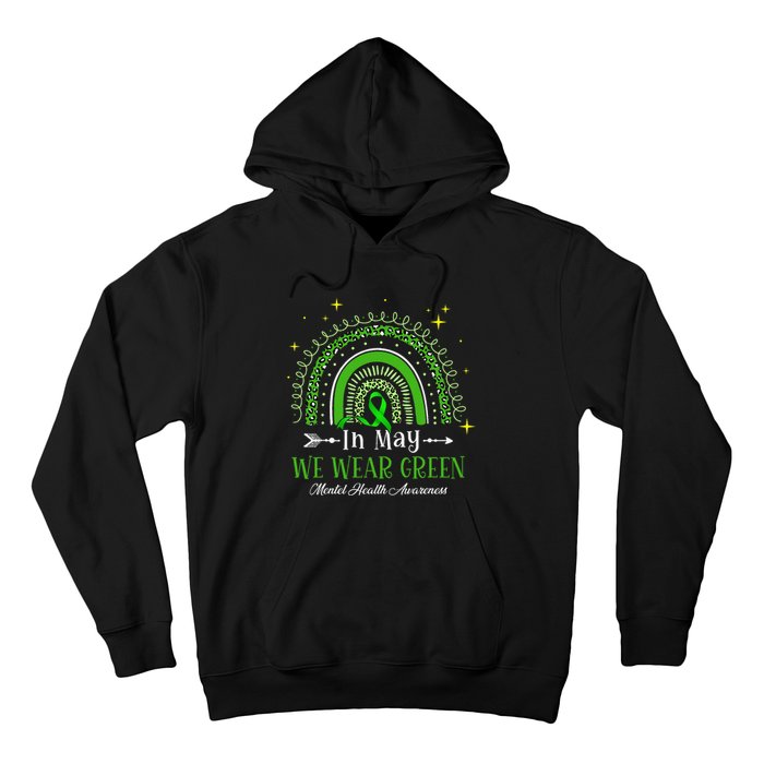 In May We Wear Green Rainbow Mental Health Awareness  Hoodie