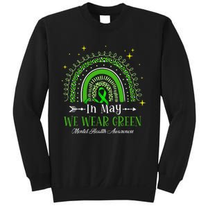 In May We Wear Green Rainbow Mental Health Awareness  Sweatshirt