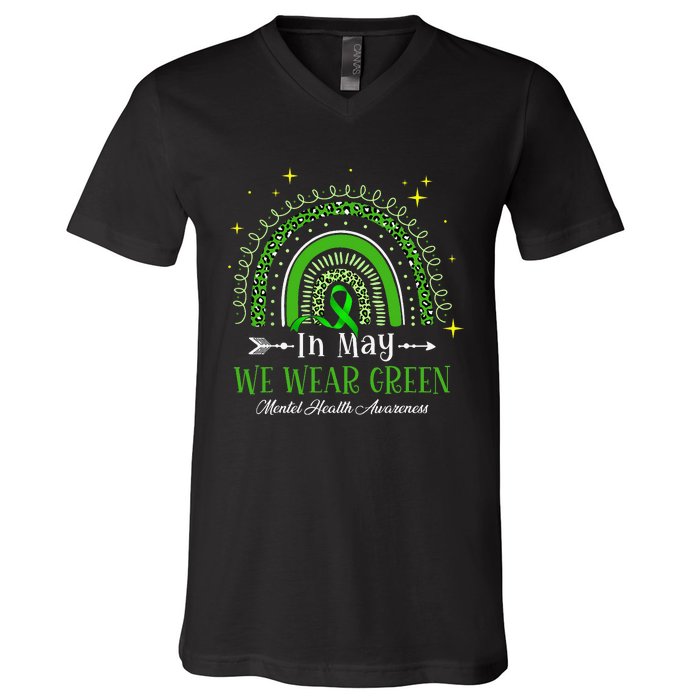 In May We Wear Green Rainbow Mental Health Awareness  V-Neck T-Shirt