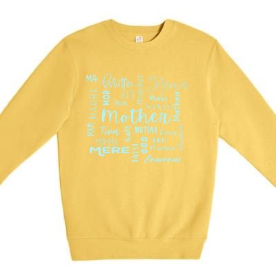 International Mom World Translations Multi Languages Blue Funny Gift Premium Crewneck Sweatshirt