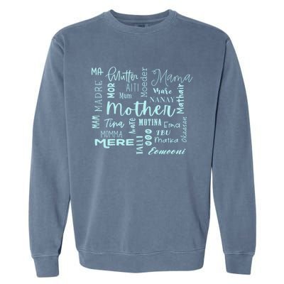 International Mom World Translations Multi Languages Blue Funny Gift Garment-Dyed Sweatshirt