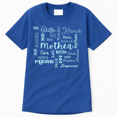 International Mom World Translations Multi Languages Blue Funny Gift Tall T-Shirt