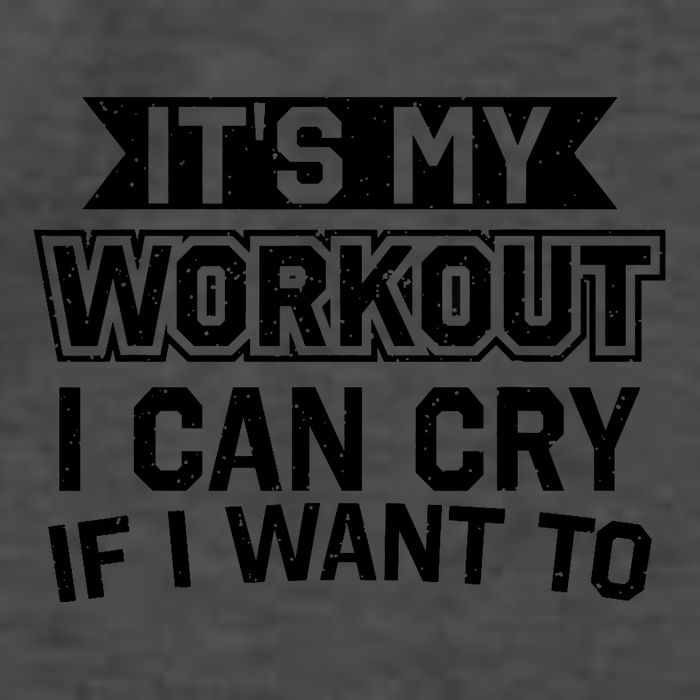 It's My Workout I Can Cry If I Want To Funny Gym Clothes Vector Backpack