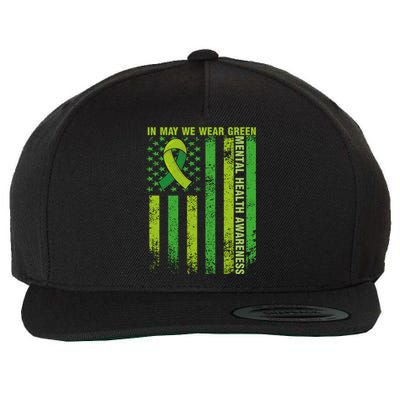 In May We Wear Green Tal Health Awareness American Flag Gift Wool Snapback Cap