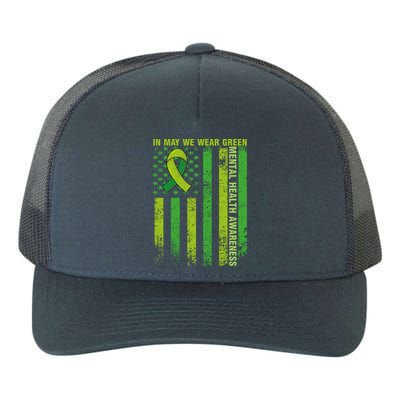 In May We Wear Green Tal Health Awareness American Flag Gift Yupoong Adult 5-Panel Trucker Hat