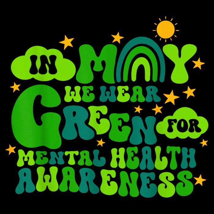 In May We Wear Green Retro Mental Health Awareness Month Sweatshirt