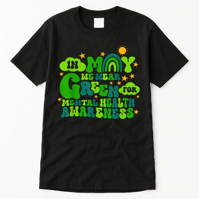 In May We Wear Green Retro Mental Health Awareness Month Tall T-Shirt