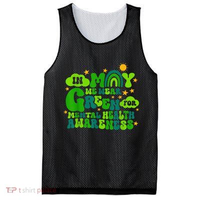 In May We Wear Green Retro Mental Health Awareness Month Mesh Reversible Basketball Jersey Tank