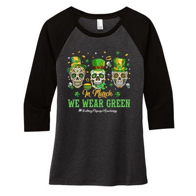 In March We Wear Green Women's Tri-Blend 3/4-Sleeve Raglan Shirt