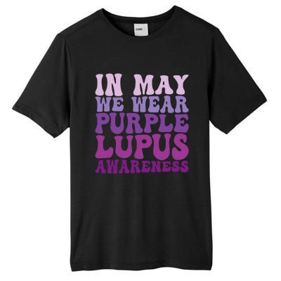 In May We Wear Purple Lupus Awareness Month Groovy Tall Fusion ChromaSoft Performance T-Shirt