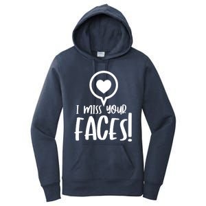 I Miss Your Faces Zoom Meeting Women's Pullover Hoodie