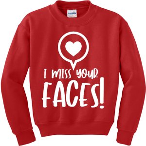 I Miss Your Faces Zoom Meeting Kids Sweatshirt