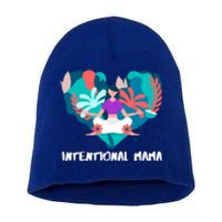 Intentional Mama Yoga Mom Gift Short Acrylic Beanie