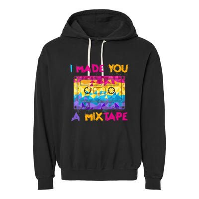 I Made You A Mix Tape Vintage 80S Retro Cassette Garment-Dyed Fleece Hoodie