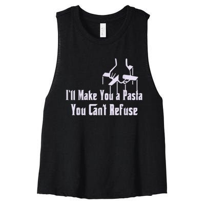 Ill Make You A Pasta You Cant Refuse Funny Women's Racerback Cropped Tank