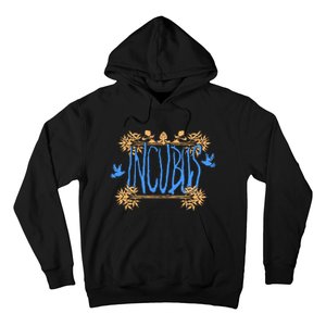 I.N.C.U.B.U.S Make Yourself Hoodie