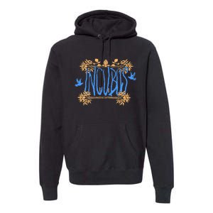 I.N.C.U.B.U.S Make Yourself Premium Hoodie