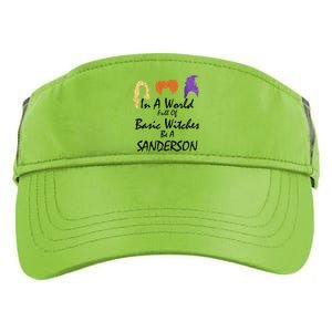 In A World Full Of Basic Witches Be A Sanderson Adult Drive Performance Visor