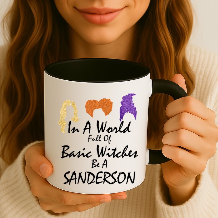 In A World Full Of Basic Witches Be A Sanderson Mug