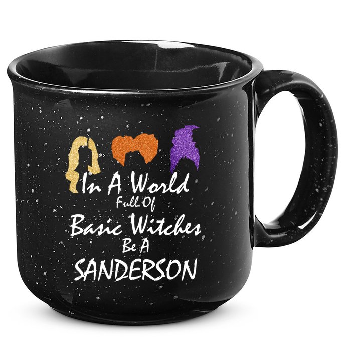 In A World Full Of Basic Witches Be A Sanderson 15oz Campfire Ceramic Mug