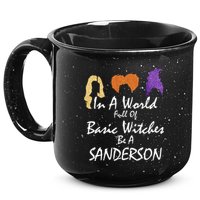 In A World Full Of Basic Witches Be A Sanderson 15oz Campfire Ceramic Mug