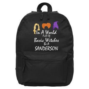 In A World Full Of Basic Witches Be A Sanderson 16 in Basic Backpack