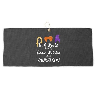 In A World Full Of Basic Witches Be A Sanderson Large Microfiber Waffle Golf Towel
