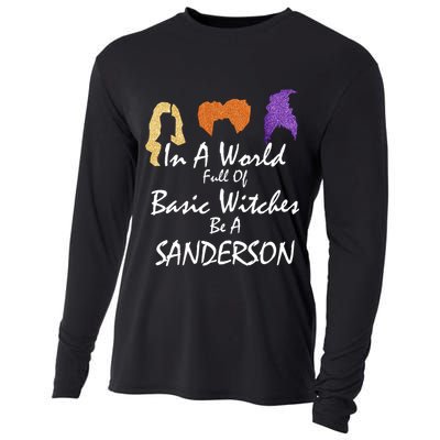 In A World Full Of Basic Witches Be A Sanderson Cooling Performance Long Sleeve Crew
