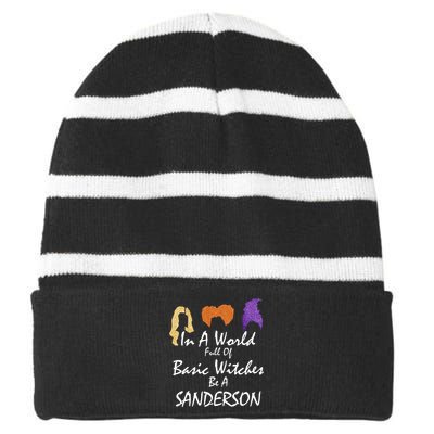 In A World Full Of Basic Witches Be A Sanderson Striped Beanie with Solid Band