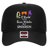 In A World Full Of Basic Witches Be A Sanderson Hat
