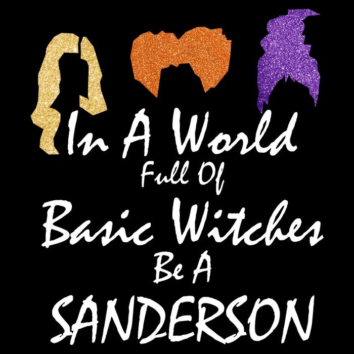 In A World Full Of Basic Witches Be A Sanderson Zip Tote Bag