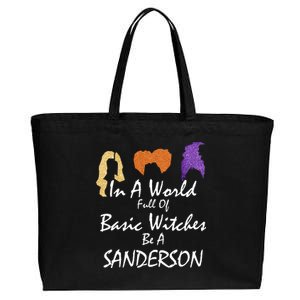 In A World Full Of Basic Witches Be A Sanderson Cotton Canvas Jumbo Tote