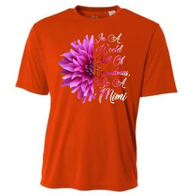 In A World Full of Grandmas Be A Mimi Cooling Performance Crew T-Shirt