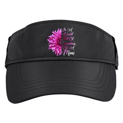 In A World Full of Grandmas Be A Mimi Adult Drive Performance Visor