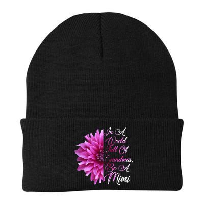 In A World Full of Grandmas Be A Mimi Beanie