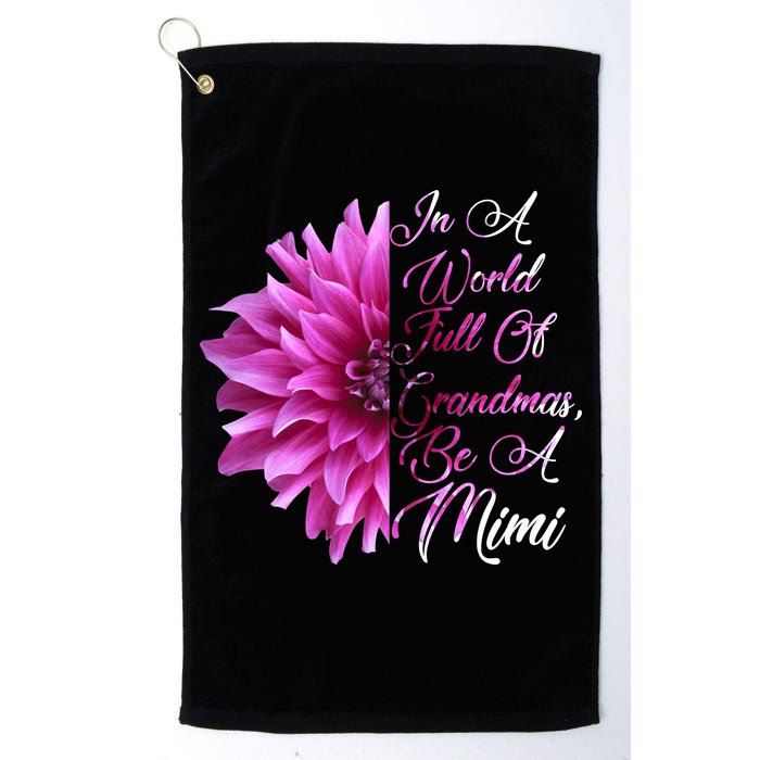 In A World Full of Grandmas Be A Mimi Golf Towel