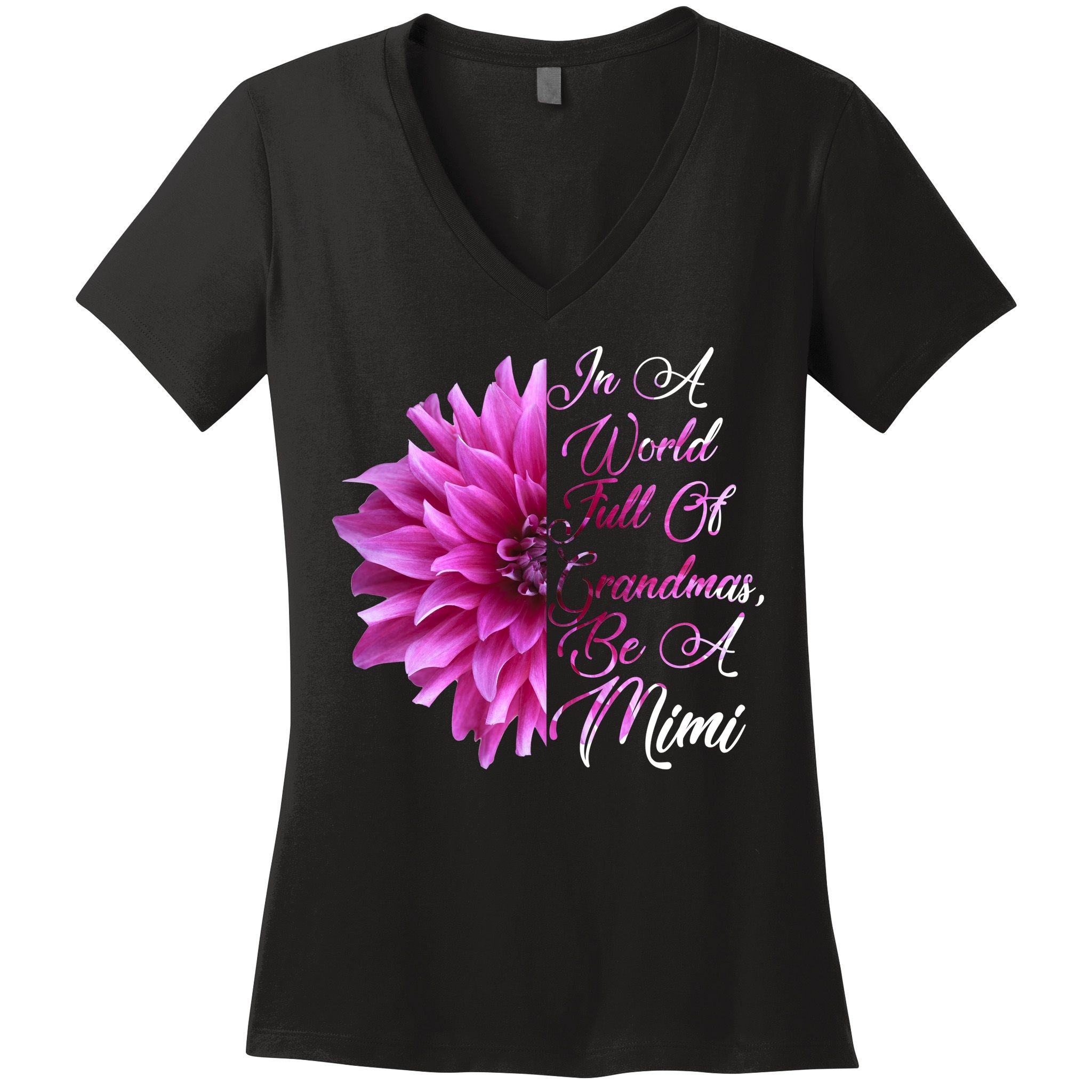 In A World Full of Grandmas Be A Mimi Women's V-Neck T-Shirt