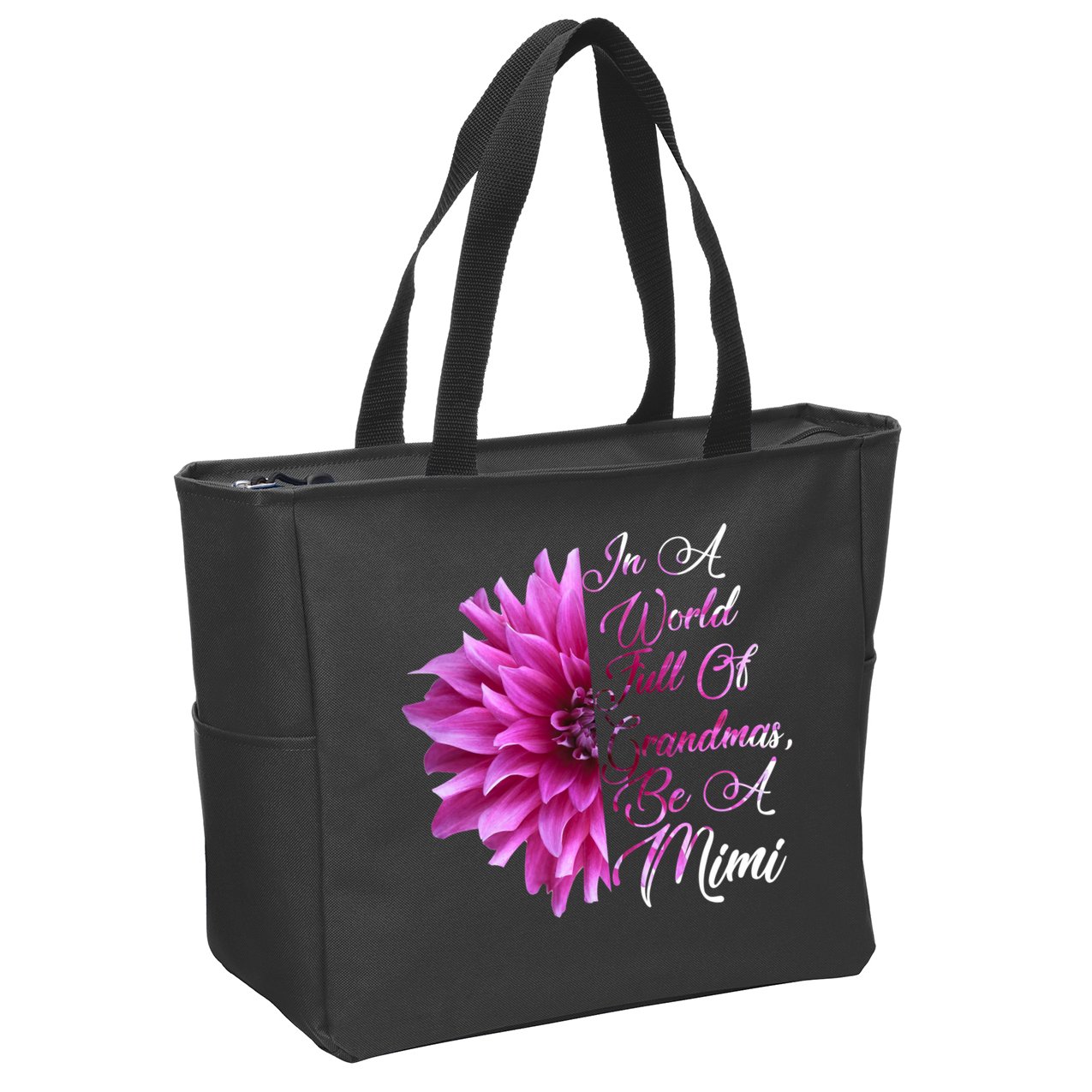In A World Full of Grandmas Be A Mimi Zip Tote Bag
