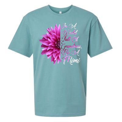 In A World Full of Grandmas Be A Mimi Sueded Cloud Jersey T-Shirt