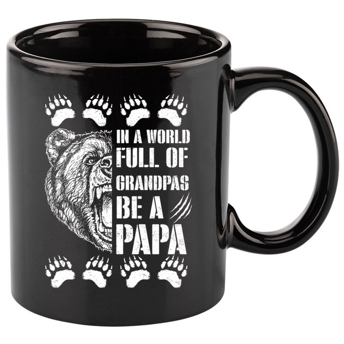 In A World Full Of Grandpas Be A Papa Bear 11oz C Handle Ceramic Mug