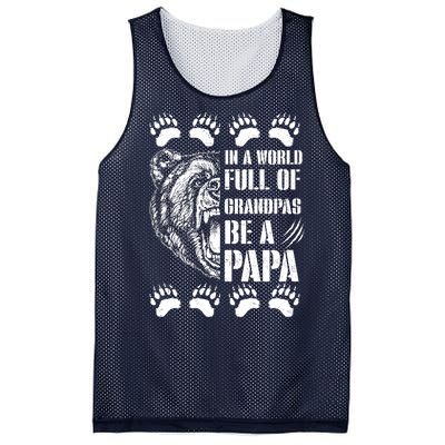 In A World Full Of Grandpas Be A Papa Bear Mesh Reversible Basketball Jersey Tank