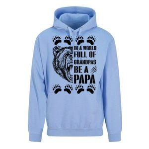 In A World Full Of Grandpas Be A Papa Bear Unisex Surf Hoodie