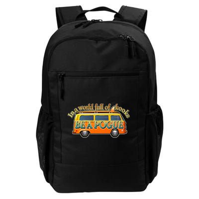 In A World Full of Kooks Be A Pogue Backpack