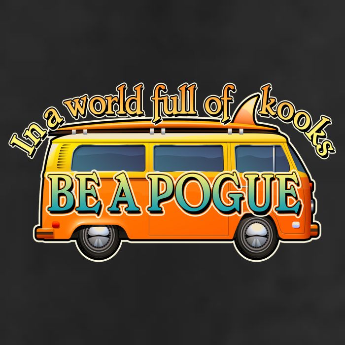 In A World Full of Kooks Be A Pogue Hat