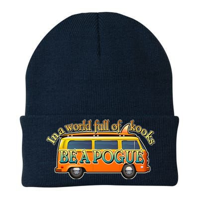 In A World Full of Kooks Be A Pogue Knit Cap Winter Beanie