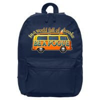 In A World Full of Kooks Be A Pogue 16 in Basic Backpack